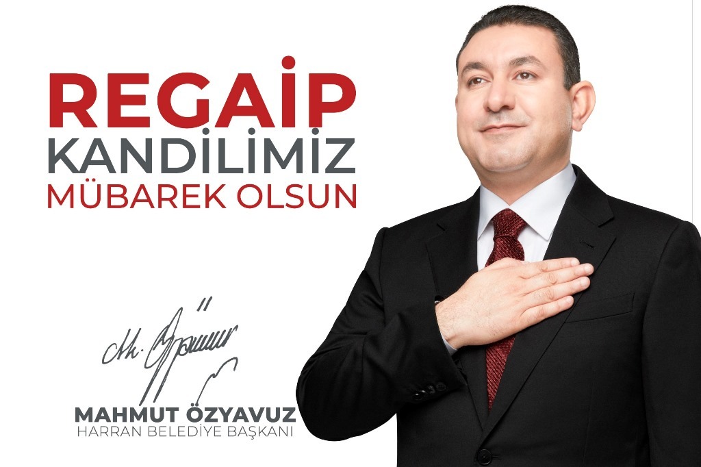 Başkan Özyavuz'un Regaip Kandili Mesajı