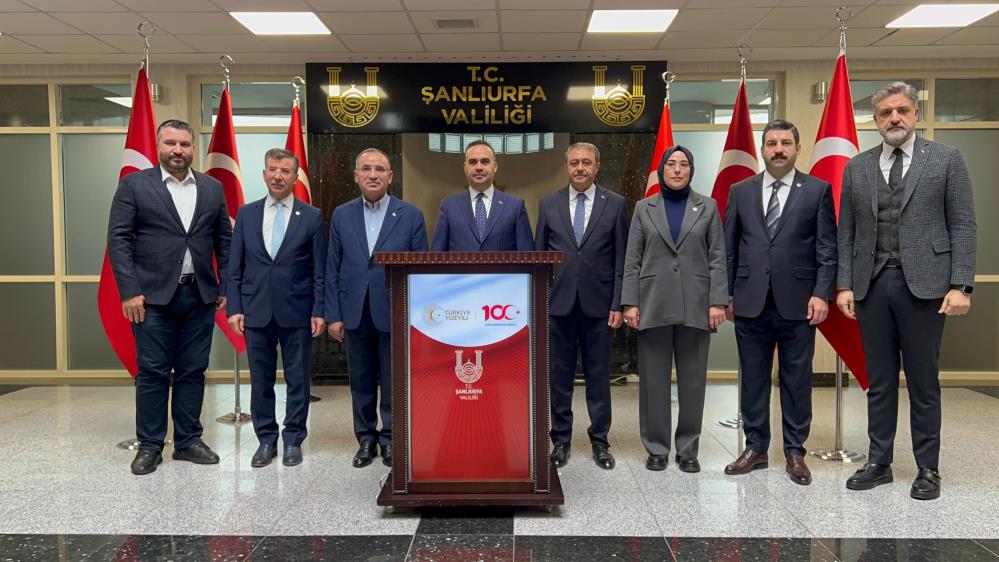 BAKAN KACIR'DAN ŞANLIURFA VALİLİĞİNE ZİYARET